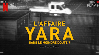 L'Affaire Yara : Sans le moindre doute ? (2024)