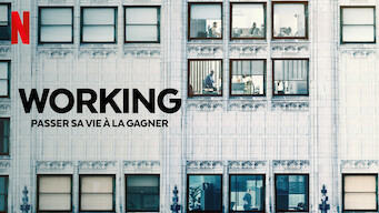 Working : Passer sa vie à la gagner (2023)